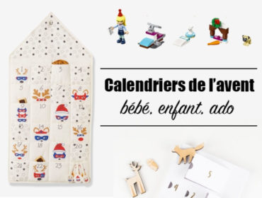 Calendriers de l'avent enfant, bébé et ado 2022