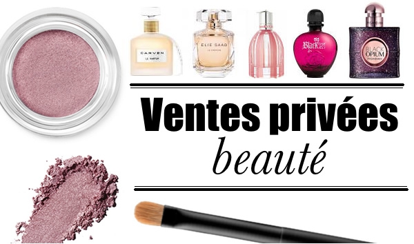 Vente-Privee-Beaute-2017.jpg