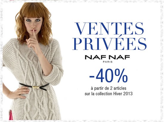 Vente privee Naf Naf Pre soldes Hiver 2014 Les bons plans de Naima