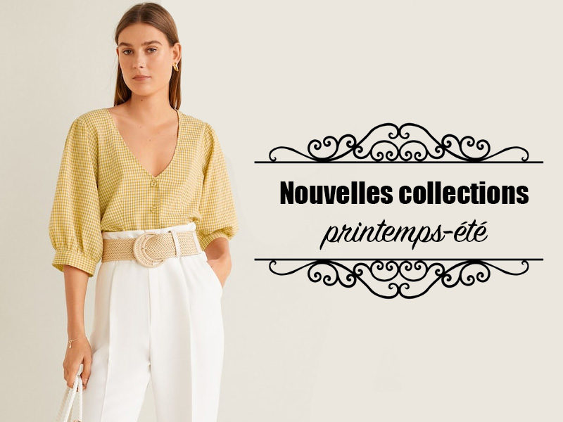 Collections Printemps-Été 2019