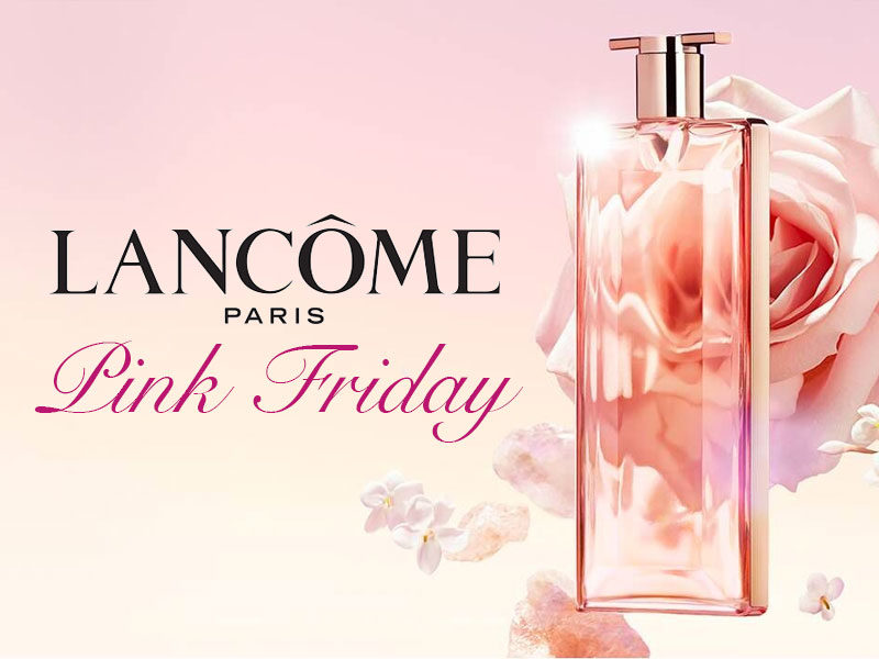 Pink Friday Lancôme