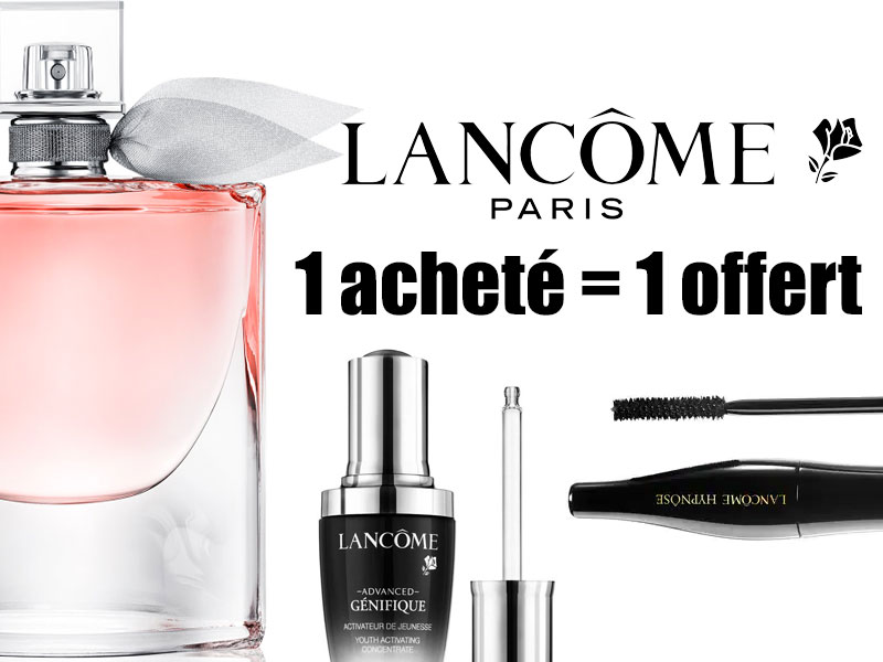 Lancôme 1 acheté = 1 offert