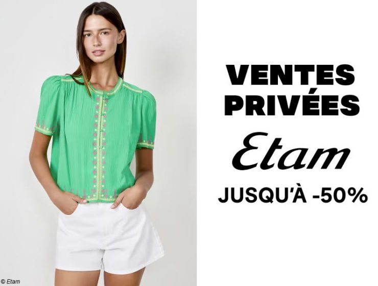Vente privée Etam 2025