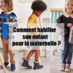 Habiller les enfants pour la maternelle