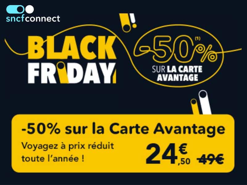 Carte Avantage SNCF Black Friday