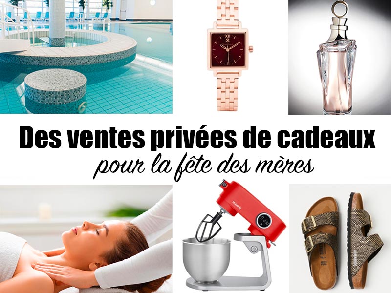 Ventes privées Fête des mères