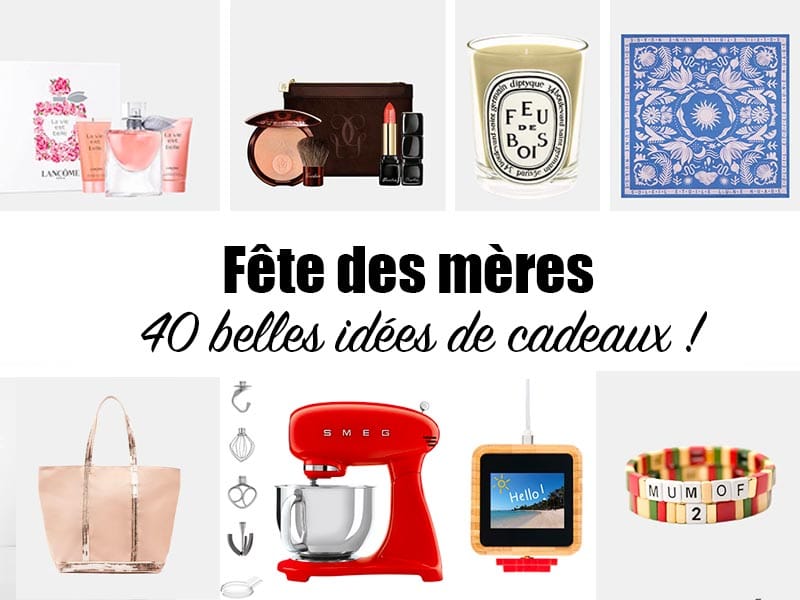 Meilleurs cadeaux pour la fête des mères