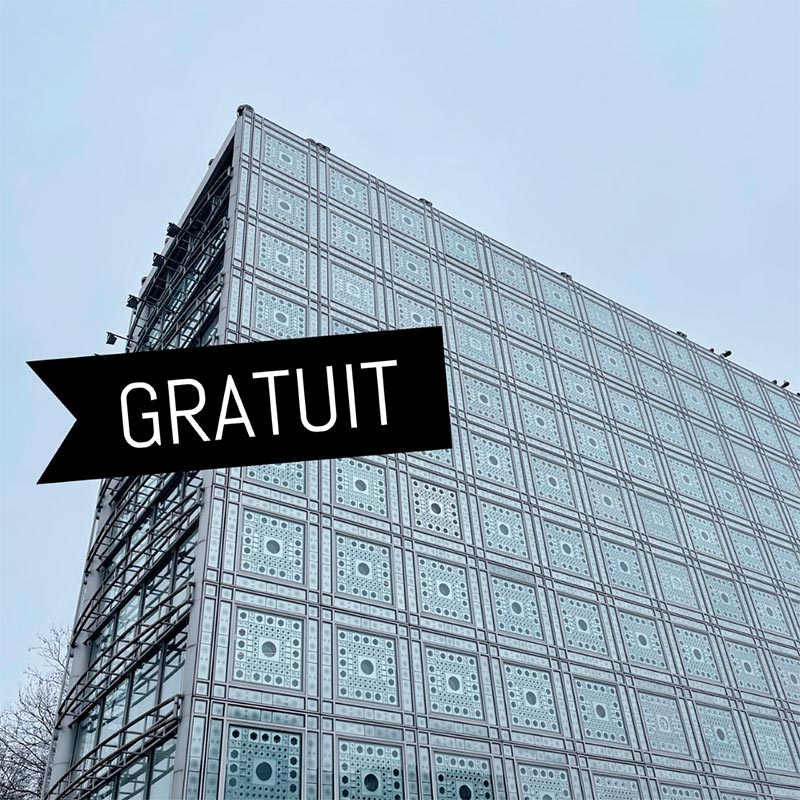 Institut du Monde Arabe Gratuit