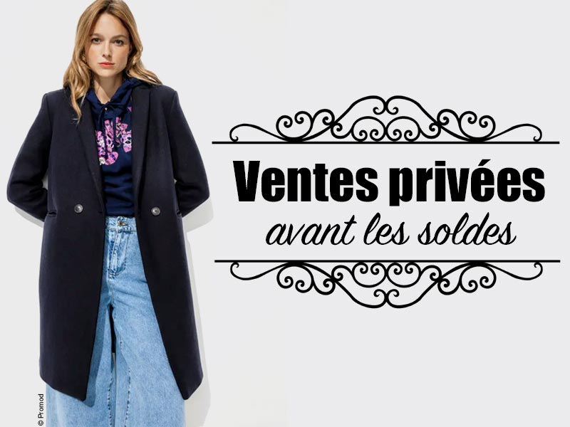 Ventes privées avant soldes hiver 2024