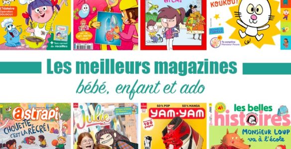 Meilleurs magazines enfant