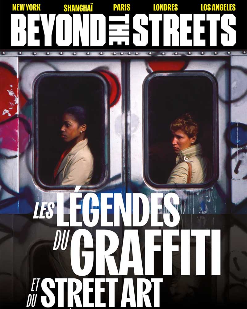 Exposition de street art Beyond The Streets